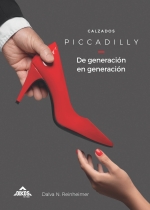 Calzados Piccadilly: de generación en generación